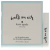 Walk on Air by Kate Spade Vial (sample) .03 oz (Women) Walk on Air by Kate Spade Vial (sample) .03 oz (Women)